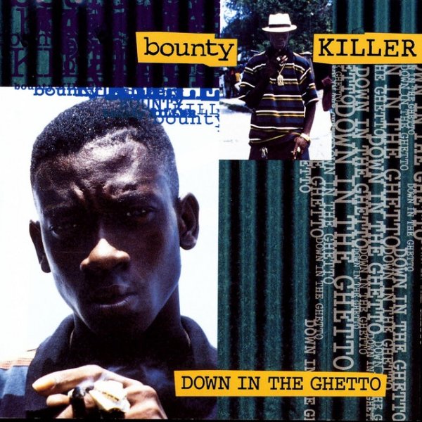 Bounty Killer Down In The Ghetto, 1994