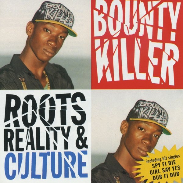 Bounty Killer Roots, Reality & Culture, 2006