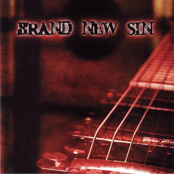 Brand New Sin Brand New Sin, 2002