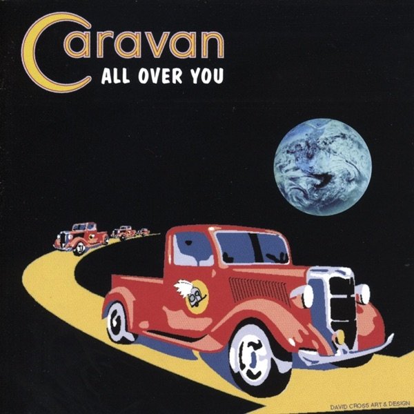 Caravan All over You, 1996