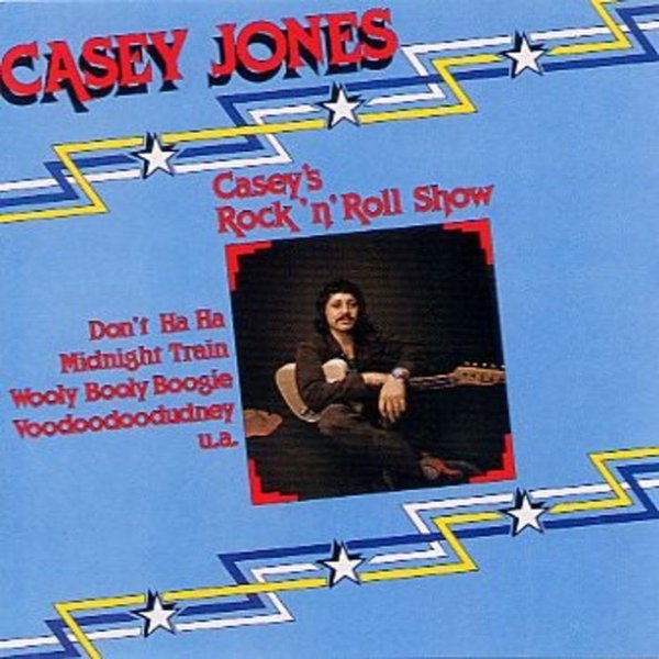 Casey's Rock 'n' Roll Show Album 