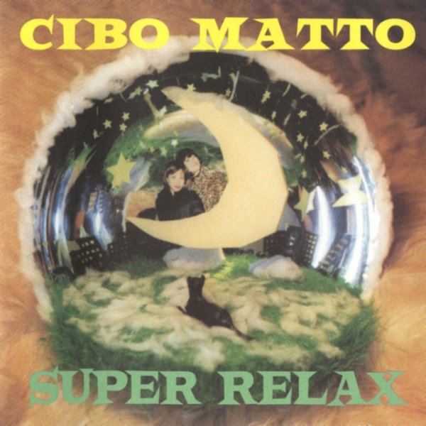 Cibo Matto Super Relax, 1997