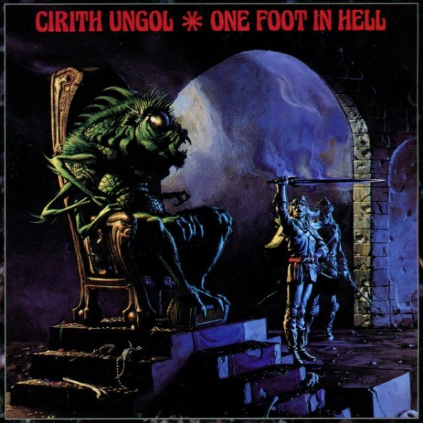 Cirith Ungol One Foot In Hell, 1986
