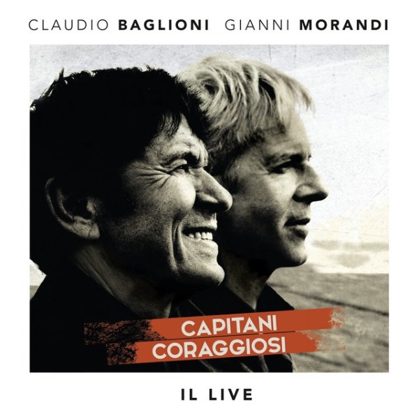 Capitani coraggiosi - Il Live Album 