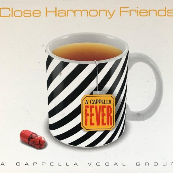 Close Harmony Friends A'cappella Fever, 2017