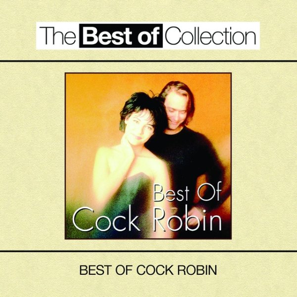 Best Of Cock Robin Album 