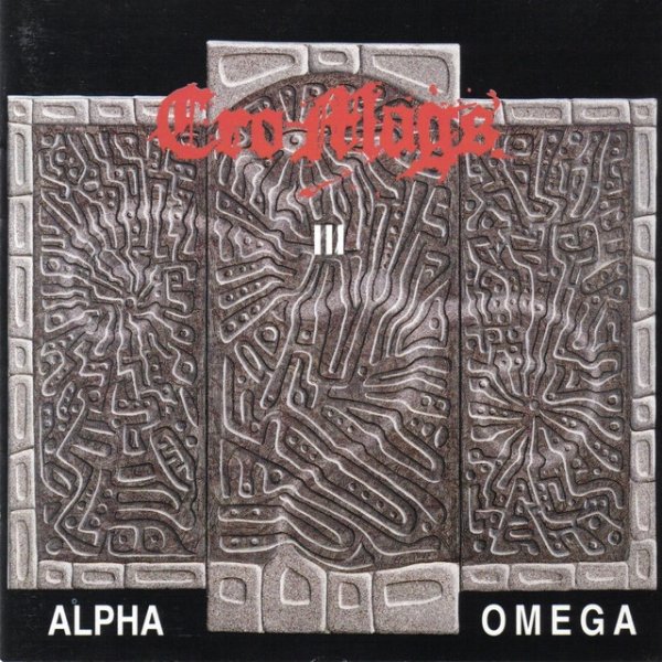 Cro-Mags Alpha Omega, 1992
