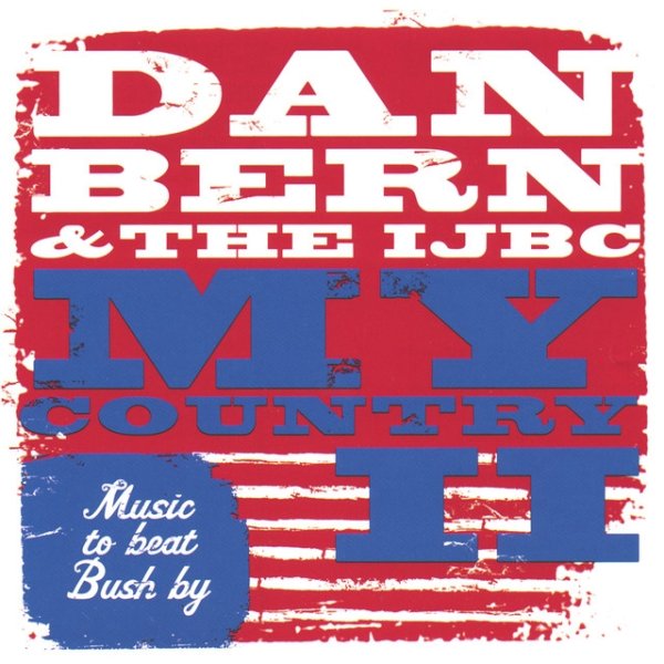 Dan Bern My Country II, 2004