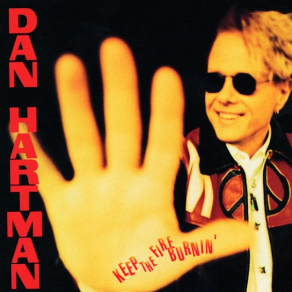 Dan Hartman Keep The Fire Burnin', 1994