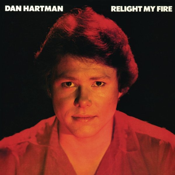 Dan Hartman Relight My Fire, 1979