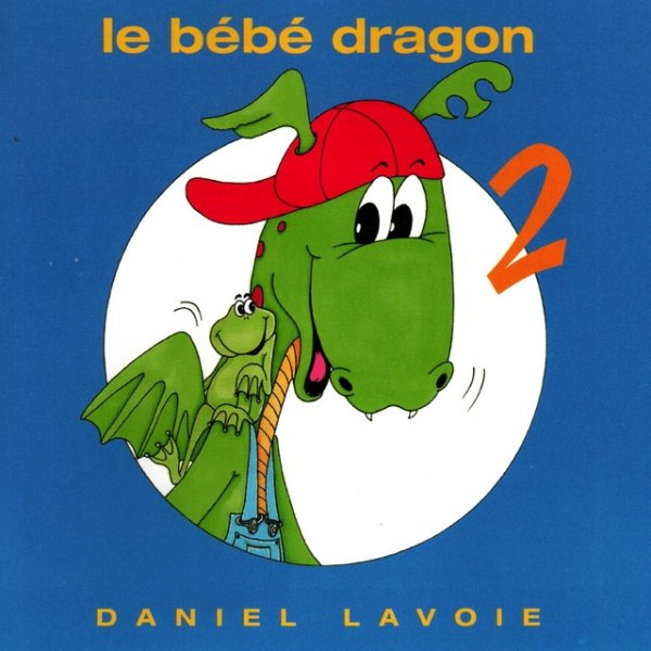 Le Bébé Dragon 2 Album 
