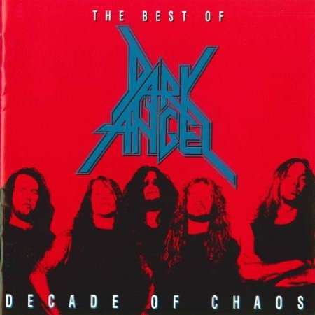 Decade Of Chaos - The Best Of Album 