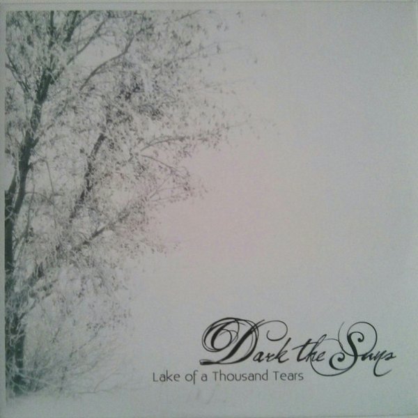 Lake Of A Thousand Tears Album 