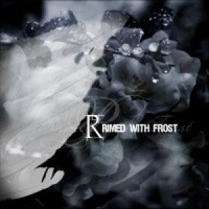 Rimed With Frost Album 