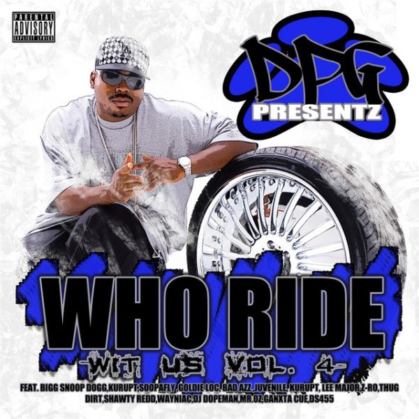Who Ride Wit Us Vol. 4 Album 