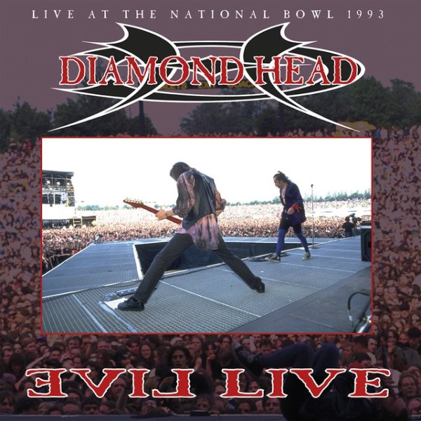 Diamond Head Evil Live, 1994