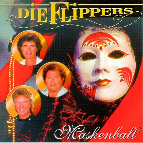 Die Flippers Maskenball, 1999