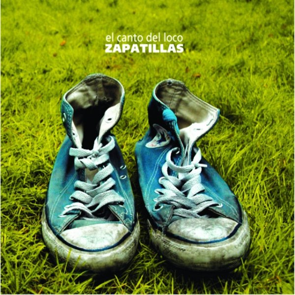 El Canto del Loco Zapatillas, 2005