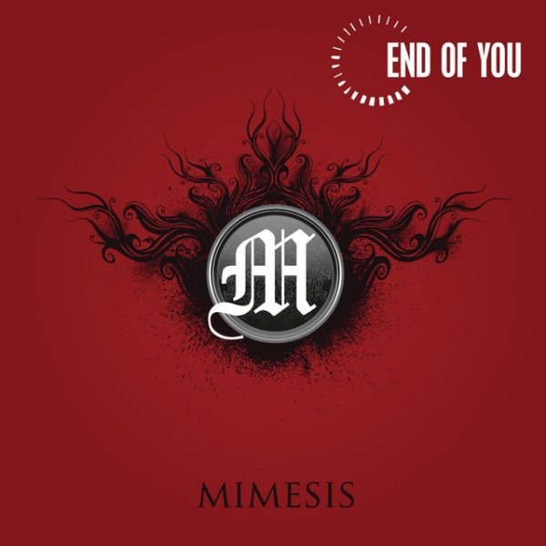 End of You Mimesis, 2008