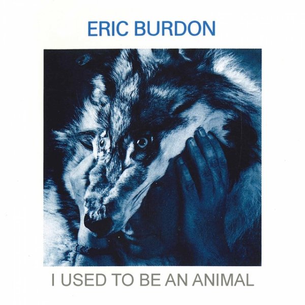 I Used to Be an Animal Album 