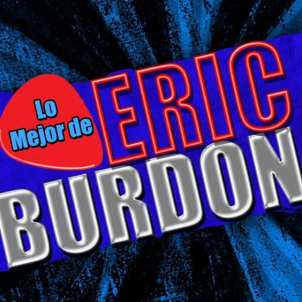 Lo Mejor de Eric Burdon Album 