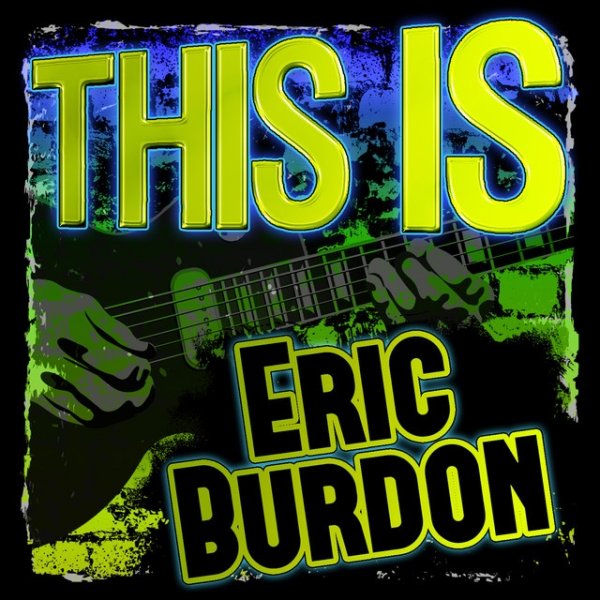 This Is Eric Burdon Album 