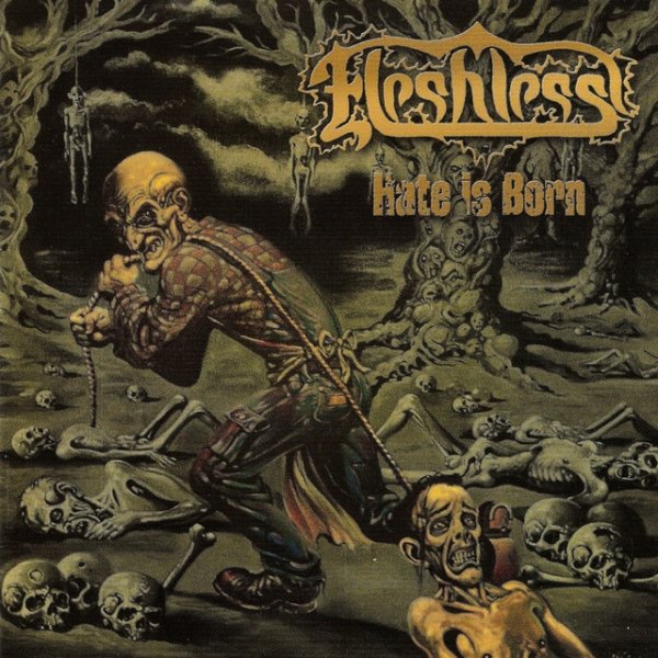 Fleshless Hate Is Born, 2008