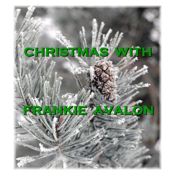 Christmas with Frankie Avalon Album 