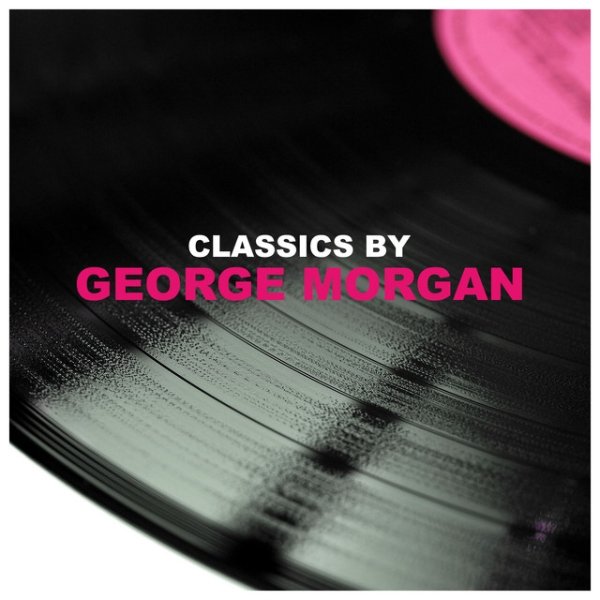 Classics by George Morgan