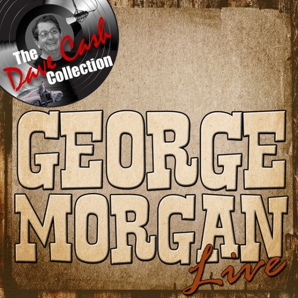 Morgan Live - [The Dave Cash Collection]