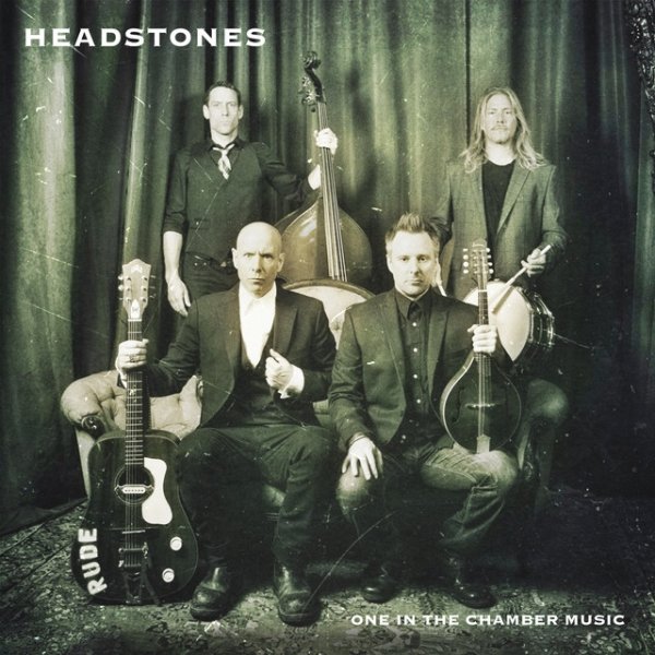 Headstones One In The Chamber Music, 2014