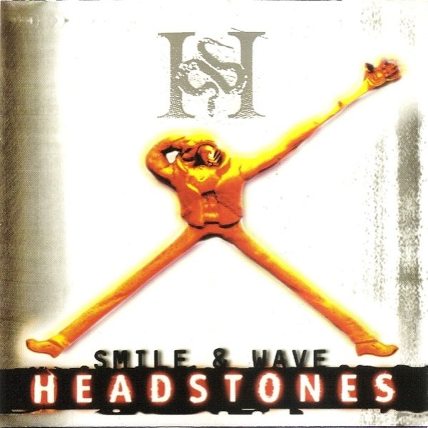 Headstones Smile & Wave, 1996