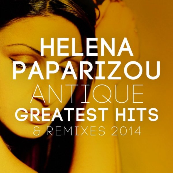 Greatest Hits & Remixes 2014