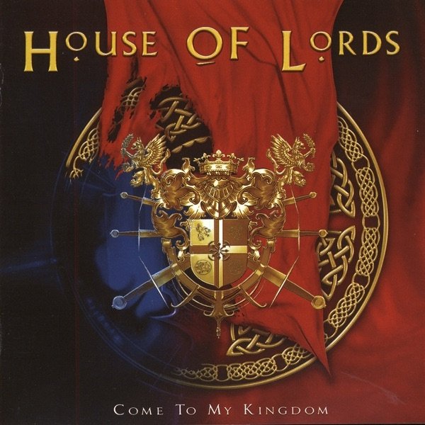 House of Lords Come to My Kingdom, 2008