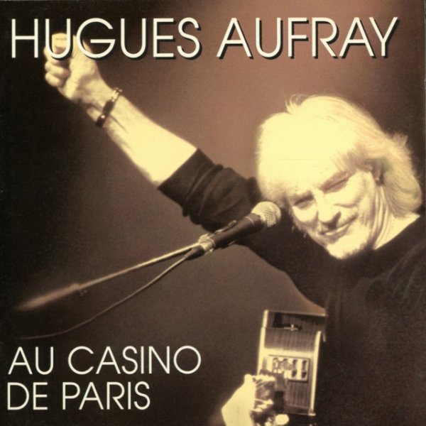 Hugues Aufray Au Casino de Paris, 1997