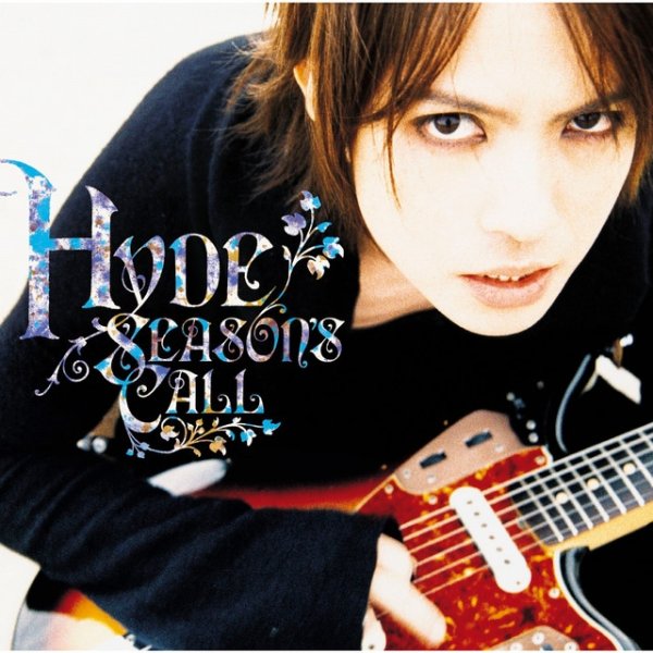 Hyde SEASON'S CALL, 2006