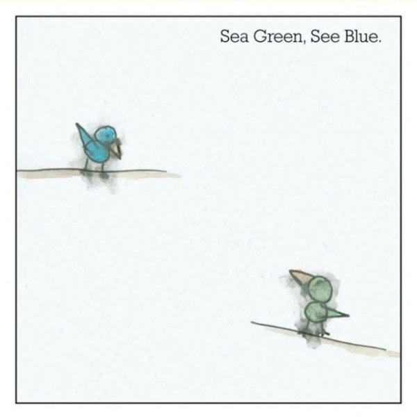 Jaymay Sea Green, See Blue., 2006