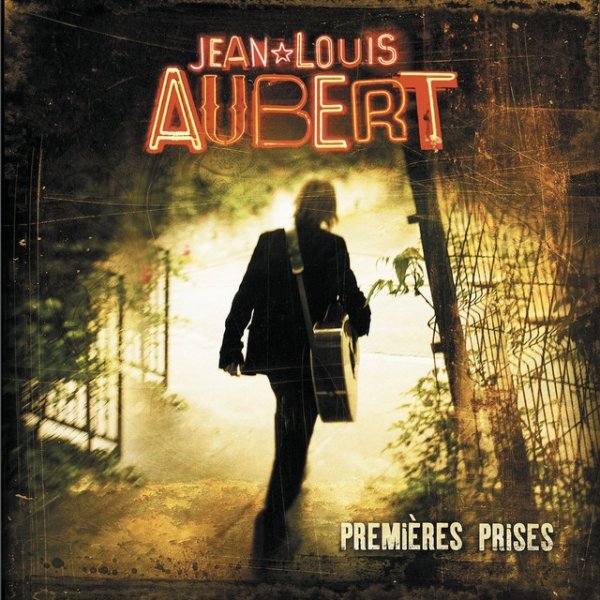 Jean-Louis Aubert Premières Prises, 2009