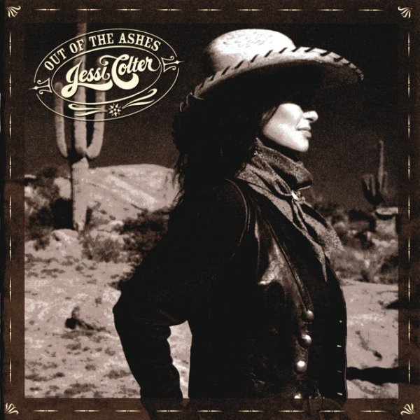 Jessi Colter Out Of The Ashes, 2006