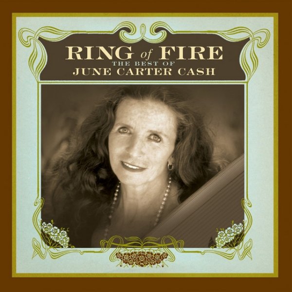 June Carter Cash Ring Of Fire, 2005
