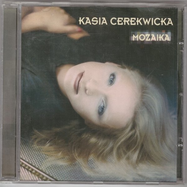 Kasia Cerekwicka Mozaika, 2000