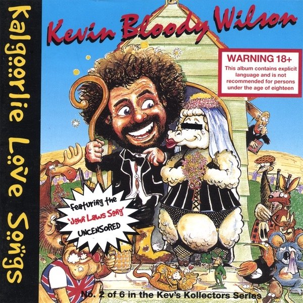 Kevin Bloody Wilson - She's A Good'n - akordy a text písně