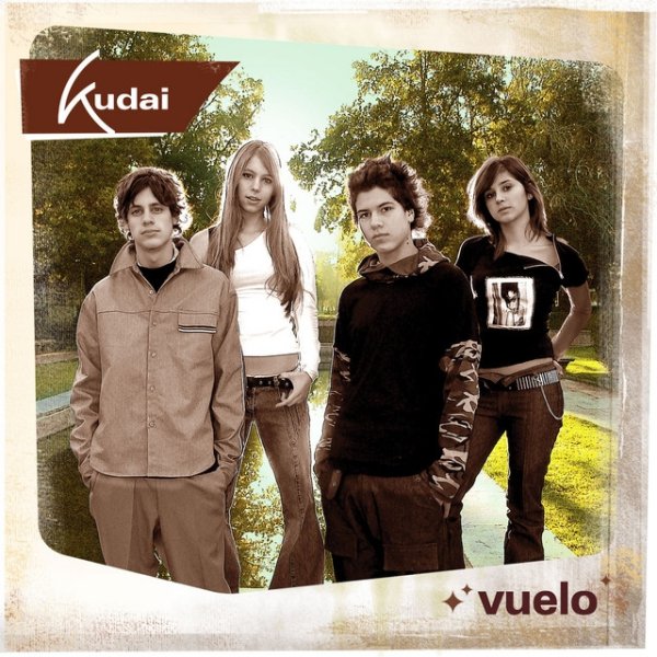 Kudai Vuelo, 2004