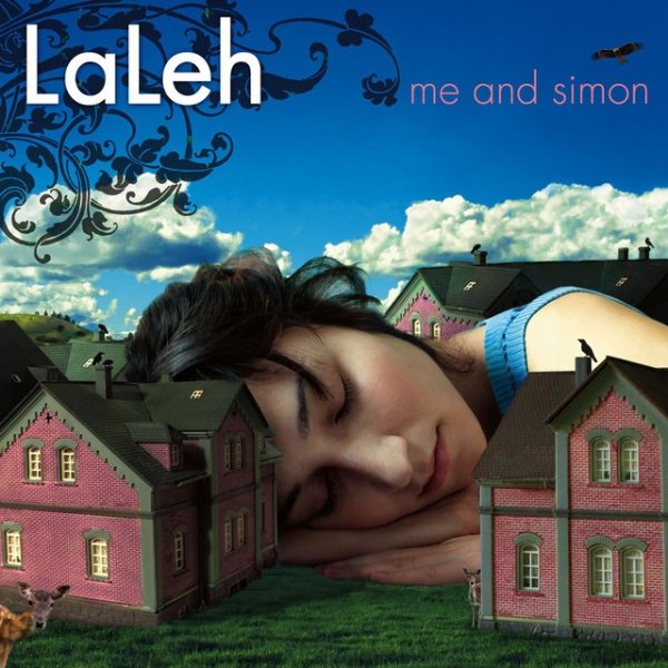 Laleh Me and Simon, 2009