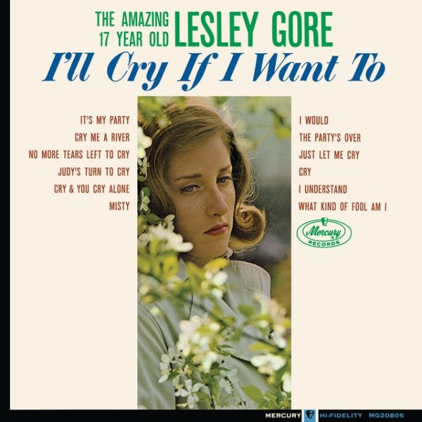 Lesley Gore I'll Cry If I Want To, 1963