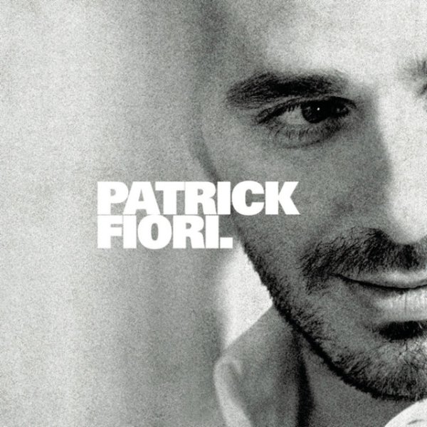 Patrick Fiori Patrick Fiori., 2002