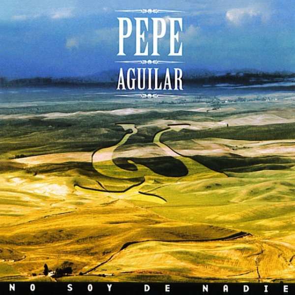 Pepe Aguilar No Soy de Nadie, 2004