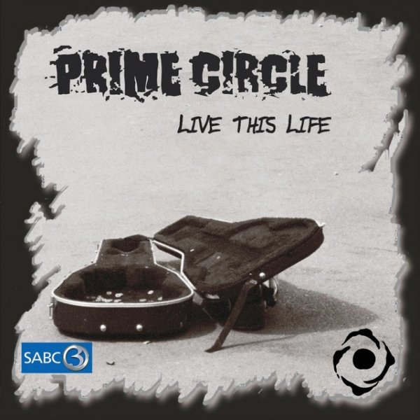 Prime Circle Live this life, 2005
