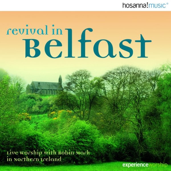 Robin Mark Revival in Belfast, 2002