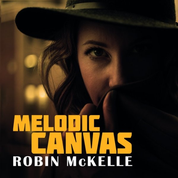 Robin McKelle Melodic Canvas, 2018